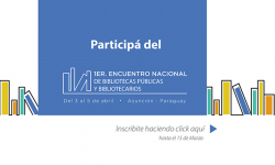 Primer Encuentro Nacional de Bibliotecas Públicas y Bibliotecarios imagen