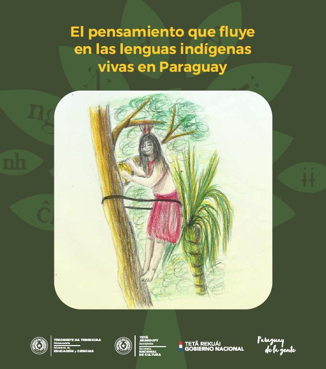 El pensamiento que fluye en las lenguas indígenas vivas en Paraguay imagen