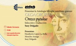 Antología bilingüe de Olga Orozco en la Feria Chacú Guaranítica imagen