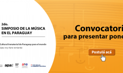 Convocatoria para presentación de Ponencias 2do. Simposio de la Música en el Paraguay imagen